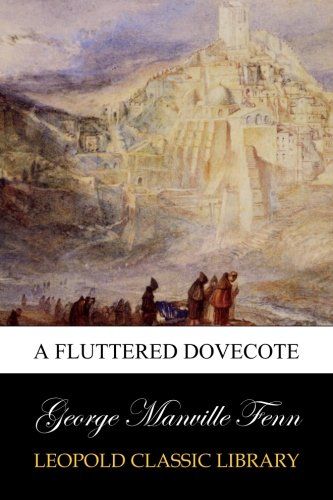 A Fluttered Dovecote