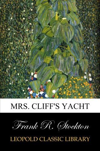 Mrs. Cliff's Yacht