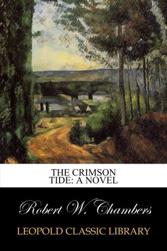 The Crimson Tide: A Novel