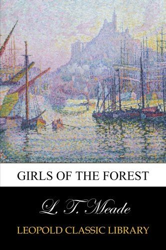 Girls of the Forest