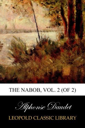 The Nabob, Vol. 2 (of 2)