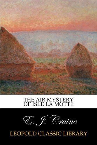 The Air Mystery of Isle La Motte