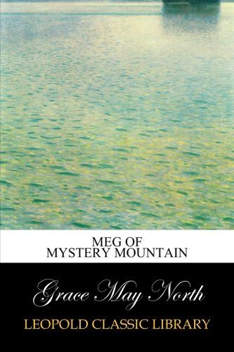 Meg of Mystery Mountain