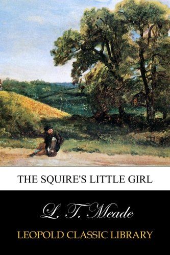 The Squire's Little Girl