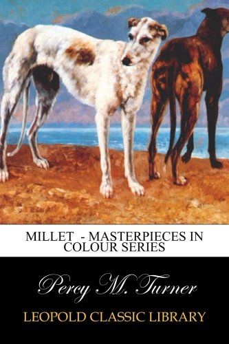 Millet  - Masterpieces in Colour Series