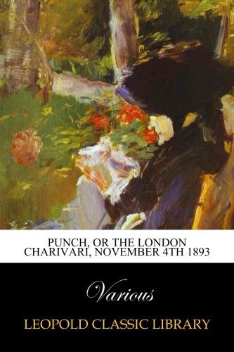 Punch, or the London Charivari, November 4th 1893