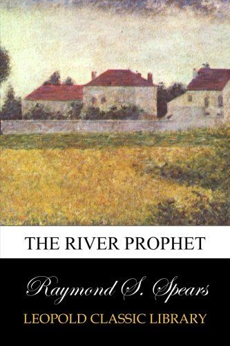 The River Prophet