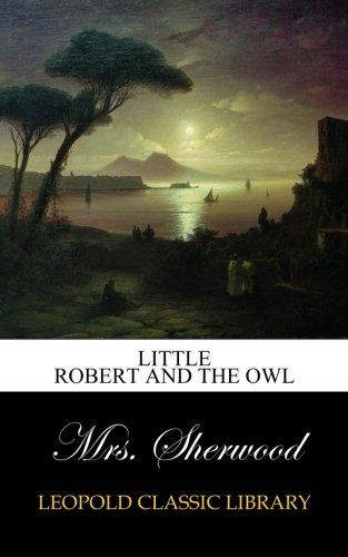 Little Robert and the owl