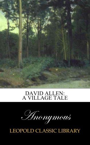 David Allen: a village tale