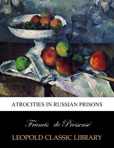 Atrocities in Russian prisons