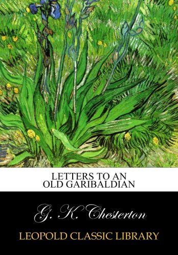 Letters to an old Garibaldian