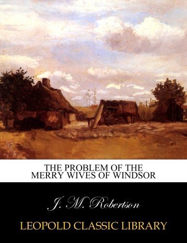 The problem of The merry wives of Windsor