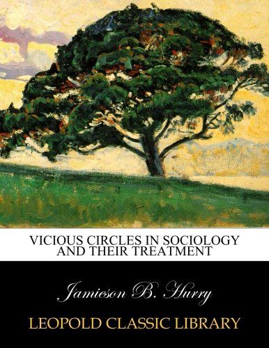 Vicious circles in sociology and their treatment