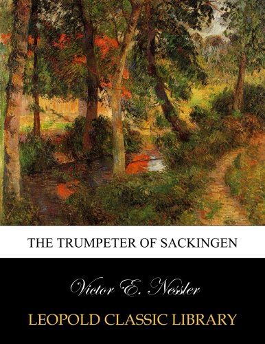 The trumpeter of Sackingen