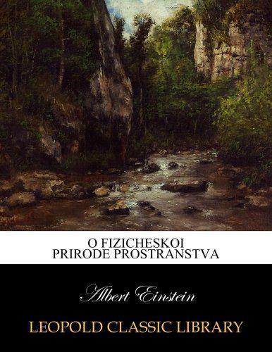 O fizicheskoi prirode prostranstva (Russian Edition)