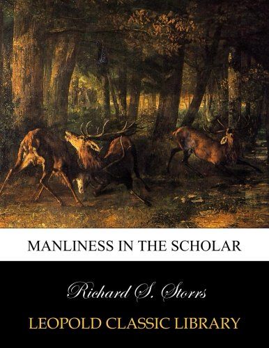 Manliness in the scholar