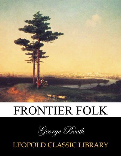 Frontier folk