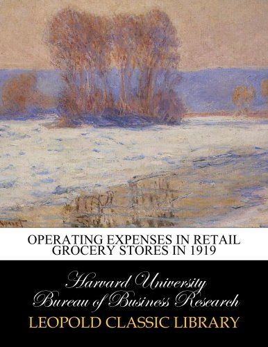 Operating expenses in retail grocery stores in 1919
