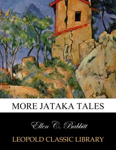 More Jataka tales