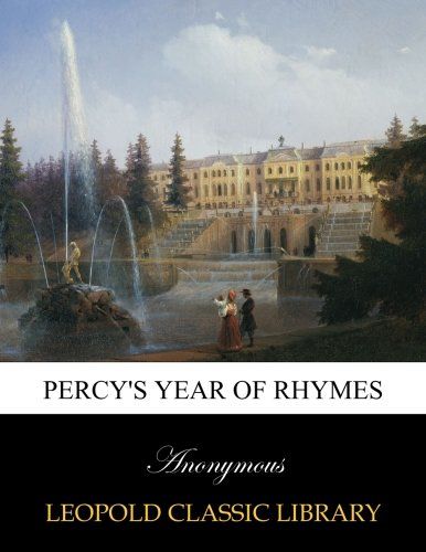 Percy's year of rhymes