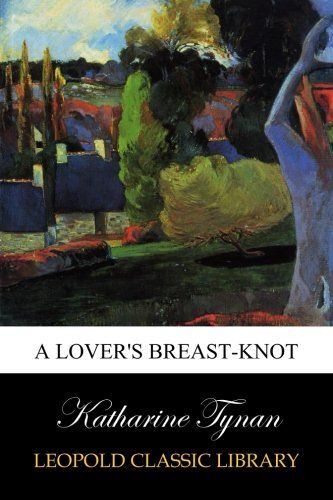 A lover's breast-knot