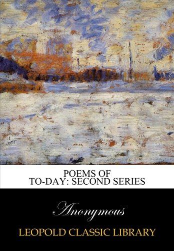Poems of to-day: second series