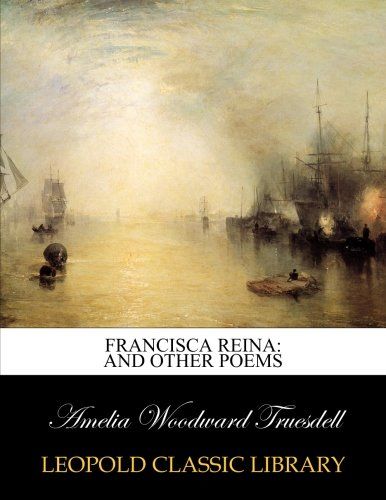 Francisca Reina: and other poems