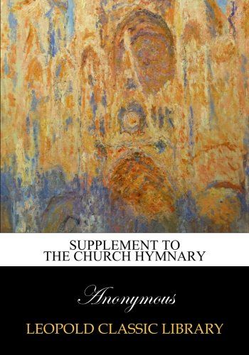 Supplement to the church hymnary