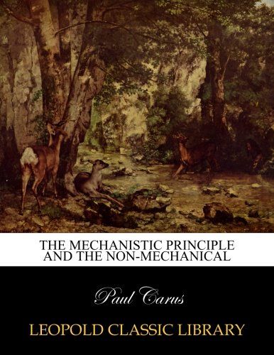 The mechanistic principle and the non-mechanical