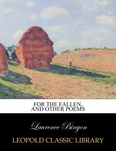 For the fallen, and other poems