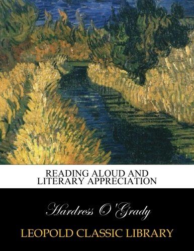 Reading aloud and literary appreciation