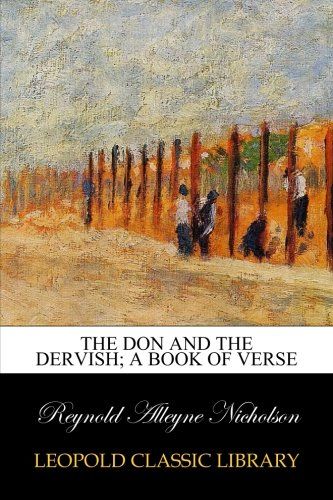 The don and the dervish; a book of verse