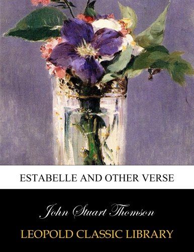 Estabelle and other verse