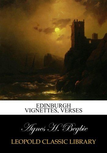 Edinburgh vignettes, verses
