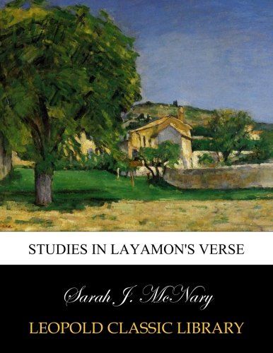 Studies in Layamon's verse