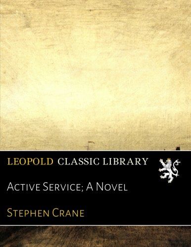 Active Service; A Novel