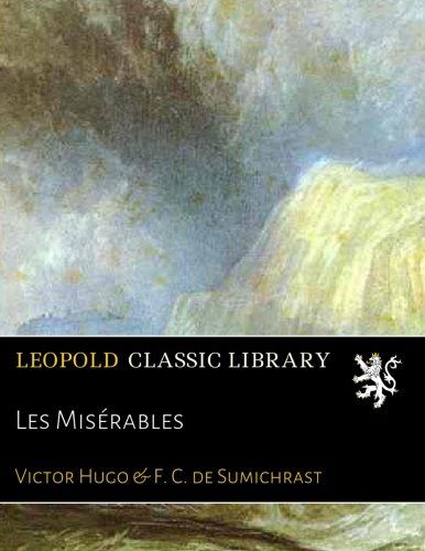 Les Misérables (French Edition)