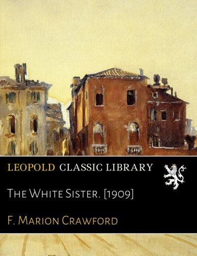 The White Sister. [1909]