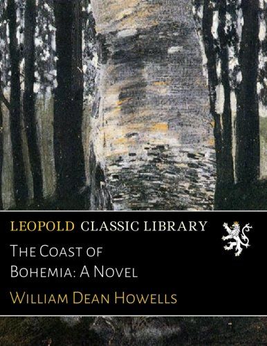 The Coast of Bohemia: A Novel