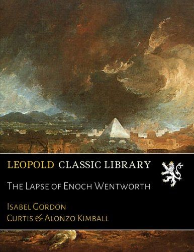 The Lapse of Enoch Wentworth