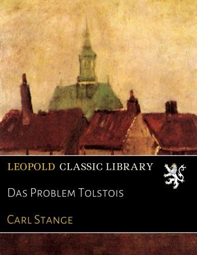 Das Problem Tolstois (German Edition)