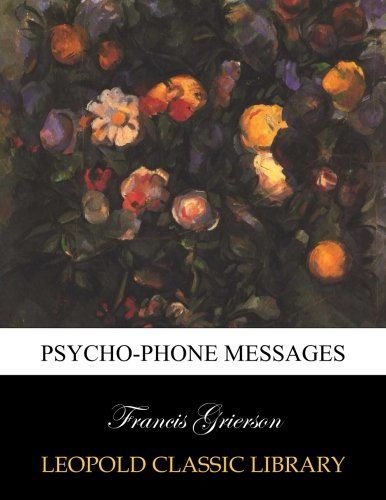 Psycho-phone messages