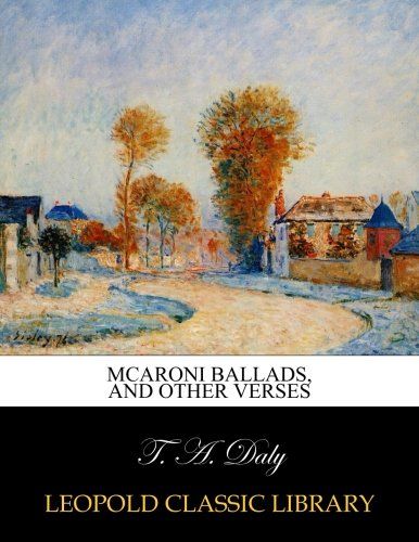 McAroni ballads, and other verses
