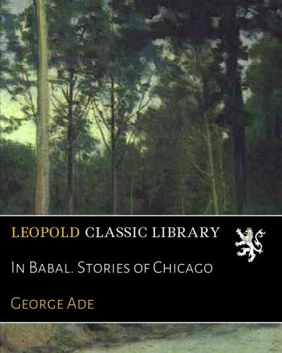 In Babal. Stories of Chicago
