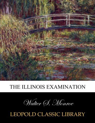 The Illinois examination