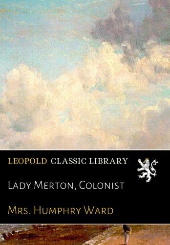 Lady Merton, Colonist