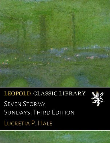 Seven Stormy Sundays, Third Edition