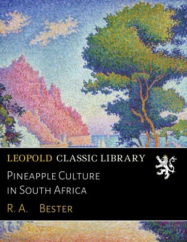Pineapple Culture in South Africa