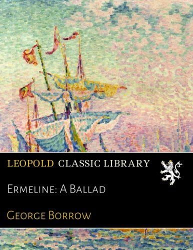 Ermeline: A Ballad
