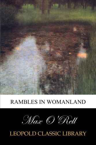 Rambles in Womanland